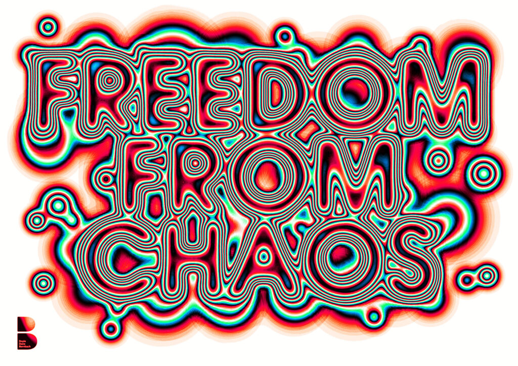 Freedom from chaos